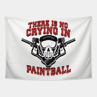 There is no Crying in Paintball Tapestry