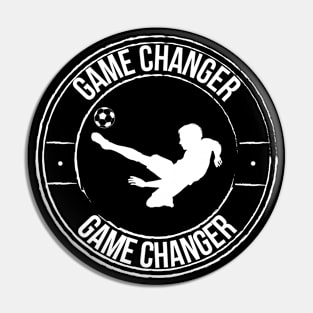 Soccer Game Changer Pin