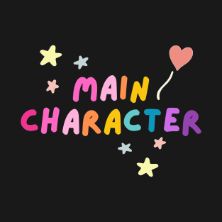 Main Character - Rainbow Aesthetic T-Shirt