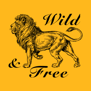 Wild and Free 9 T-Shirt