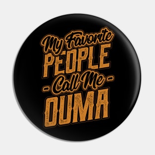 My Favorite People Call Me Ouma Grandma Pin