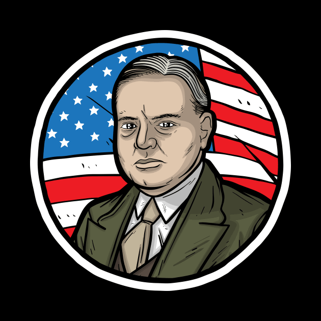 Herbert Hoover by Baddest Shirt Co.