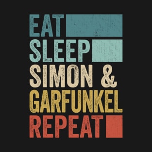 Funny Eat Sleep Simon and Garfunkel Repeat Retro Vintage T-Shirt