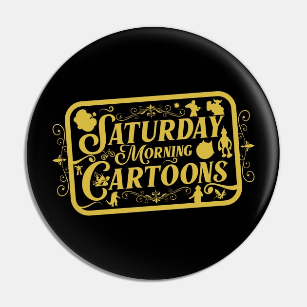 Saturday Morning Cartoons Pin by CTShirts