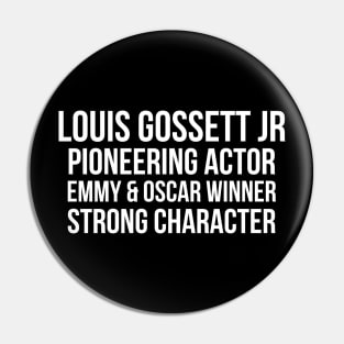Louis Gossett Jr Pin