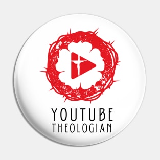 YouTube Theologian Pin