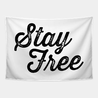 Stay Free Tapestry