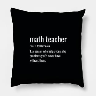 Funny Math Teacher Joke Pillow