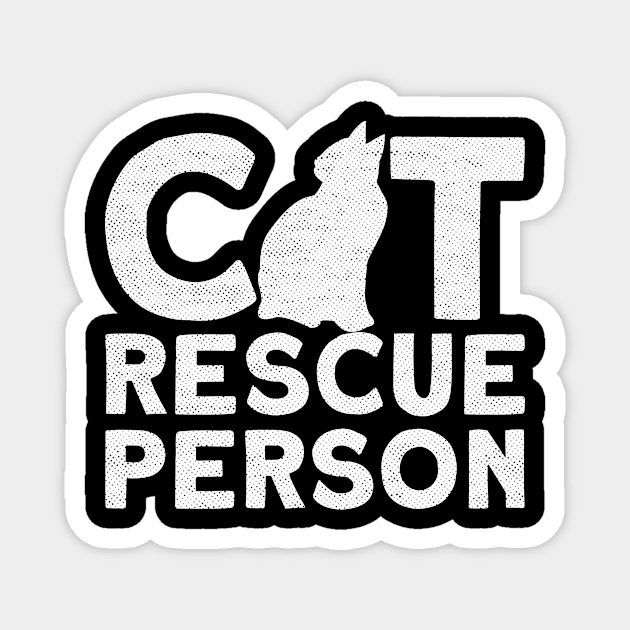 Cat Rescue Person - Animal Rights Activist Animal Shelter Magnet by Anassein.os