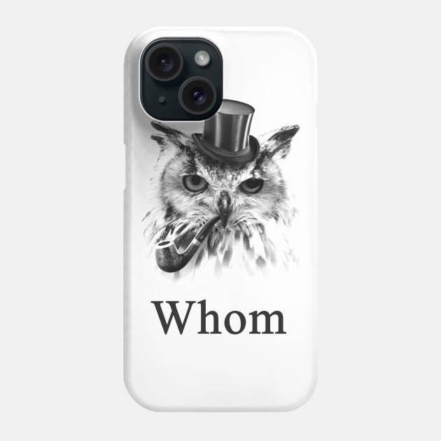 Whom Owl, the gentleman bird Phone Case by FoxMotif