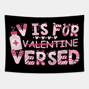 V Is For Versed Nurse Valentine's Day Tapestry