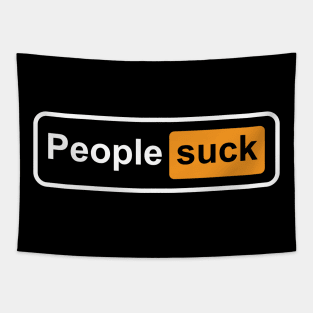 People suck Tapestry