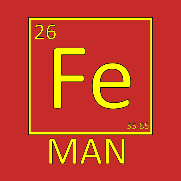 Fe Man Iron Man Chemistry Gift by Popculture Tee Collection