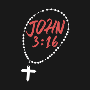 John 3:16 Rosary Easter Outfit for Women and Men T-Shirt