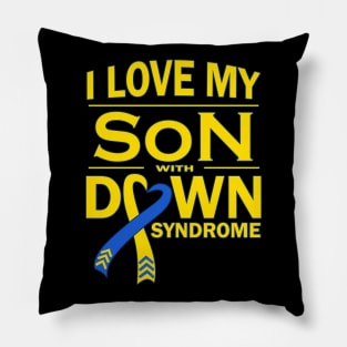 I Love My Son with Down Syndrome Pillow