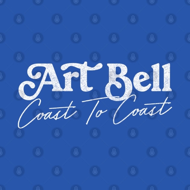 Art Bell / Coast To Coast by DankFutura