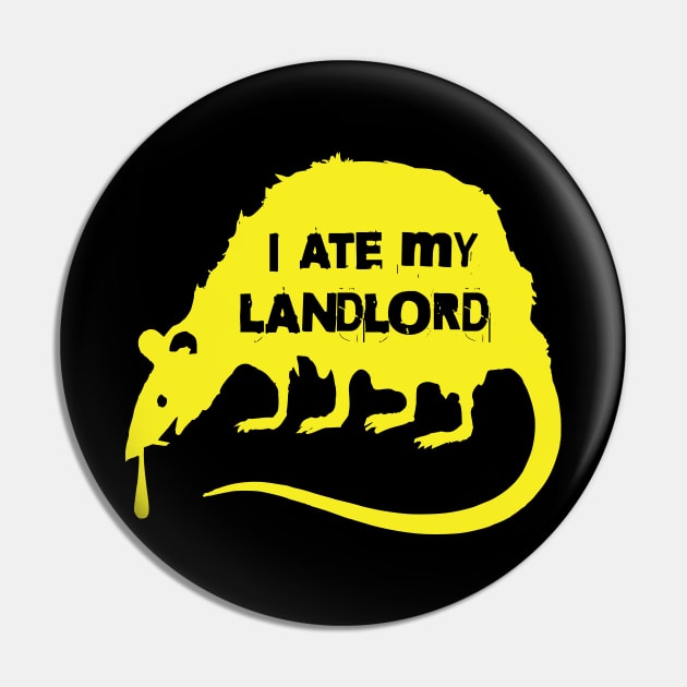 I Ate My Landlord Punk Rat Pin by Rigipedia