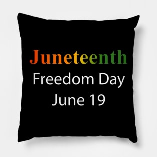 Juneteenth - Freedom Day - June 19 X 300 Pillow