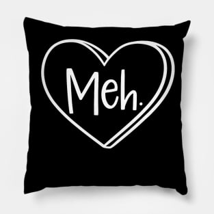 Meh Heart Pocket Funny Anti Valentines Day Single Womens Men Pillow