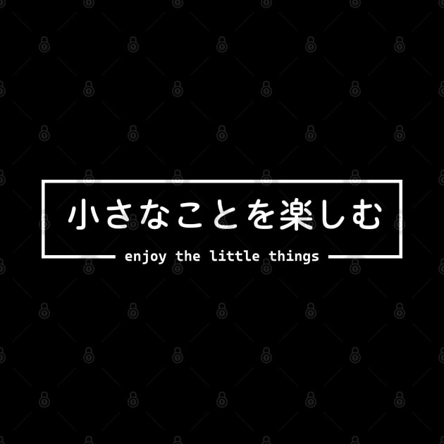 Enjoy the Little Things - Japanese by Neon Bang Bang