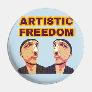 Artistic freedom Pin