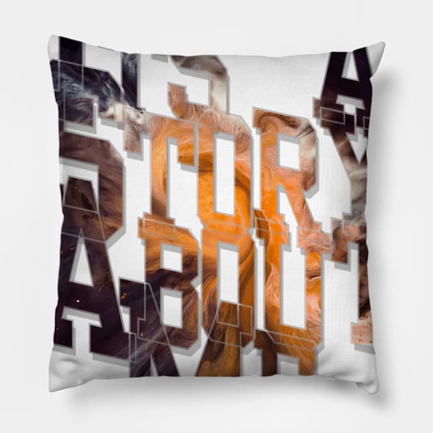 Its a Story About Me Pillow by afternoontees