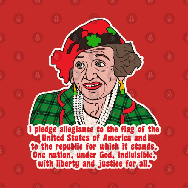 Pledge of Allegiance - Aunt Bethany Christmas Vacation Quote by darklordpug