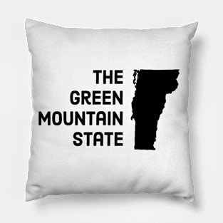 Vermont - The Green Mountain State Pillow