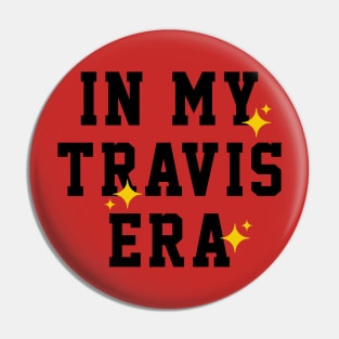 In My Travis Era Pin