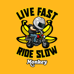 HONDA MONKEY front/back design LIVE FAST RIDE SLOW LOGO BEHIND T-Shirt