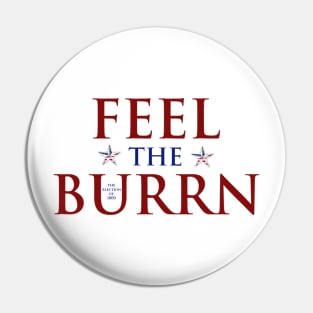 feel the burrn! Pin