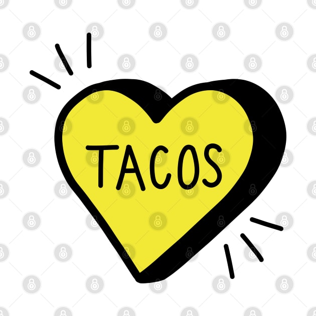 Love Tacos by designminds1