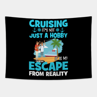 Cruising It's Not Just A Hobby It Is My Escape From Reality Tapestry