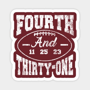 4th and 31 ALABAMA, FOURTH AND THIRTY ONE ALABAMA Magnet