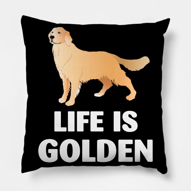 Golden Retriever Life is Golden Pillow by mlleradrian