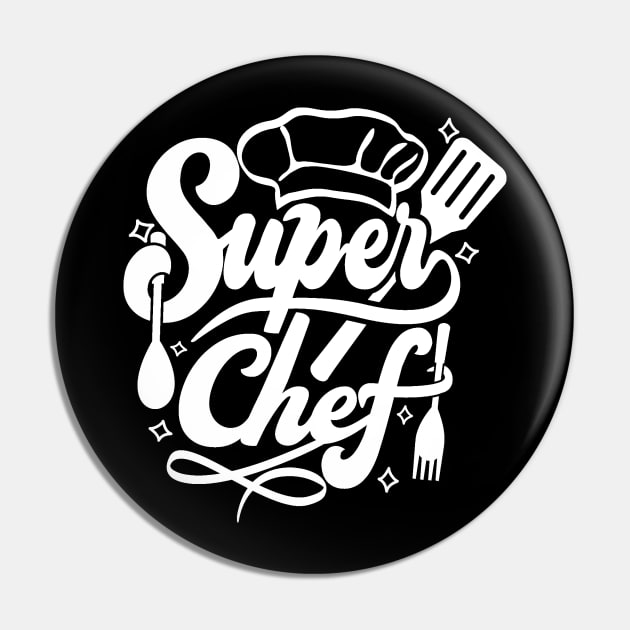 Super Chef Pin by RioDesign2020