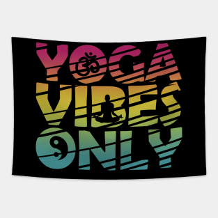 Yoga Vibes Only Tapestry