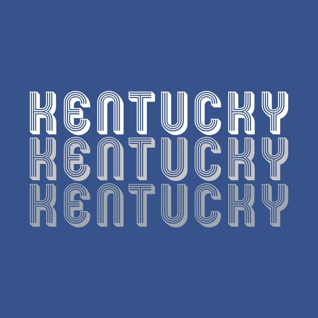 Kentucky Kentucky Kentucky by KentuckyYall