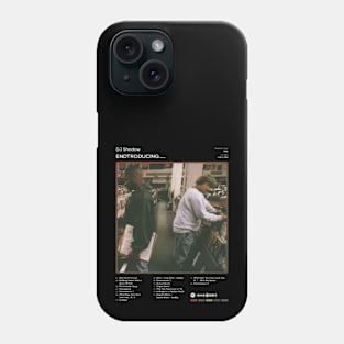 DJ Shadow - Endtroducing..... Tracklist Album Phone Case