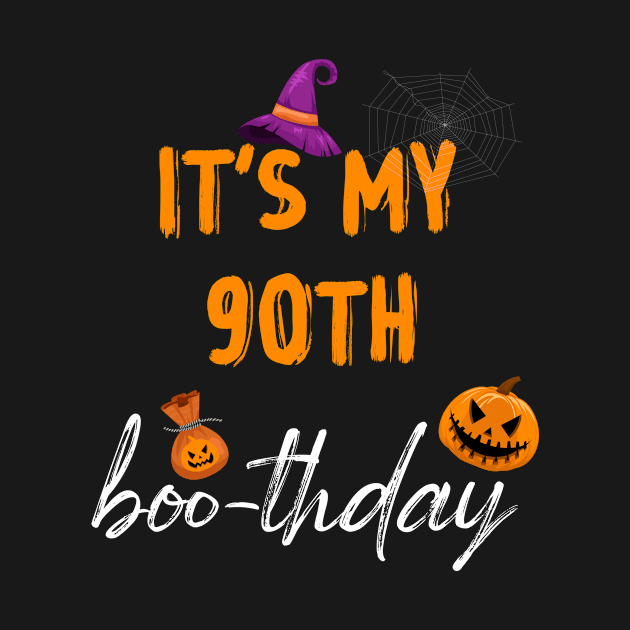 It's my 90th boo-thday, 90 year old halloween birthday gift by foxfieldgear