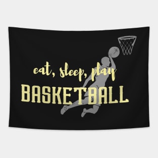 Eat Sleep Basketball Tapestry