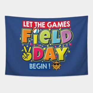 Field Day Let The Games Begin Kids Teachers Field Day 2022 Tapestry