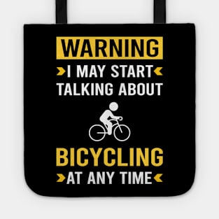 Warning Bicycling Bicycle Bicyclist Cycling Cycle Cyclist Tote