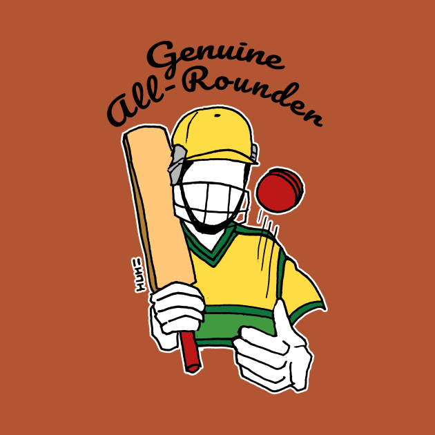 Genuine All Rounder Aussie Cricket Quote T-Shirt by sketchnkustom