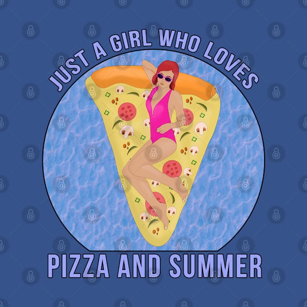 Just a Girl Who Loves Pizza and Summer by DiegoCarvalho