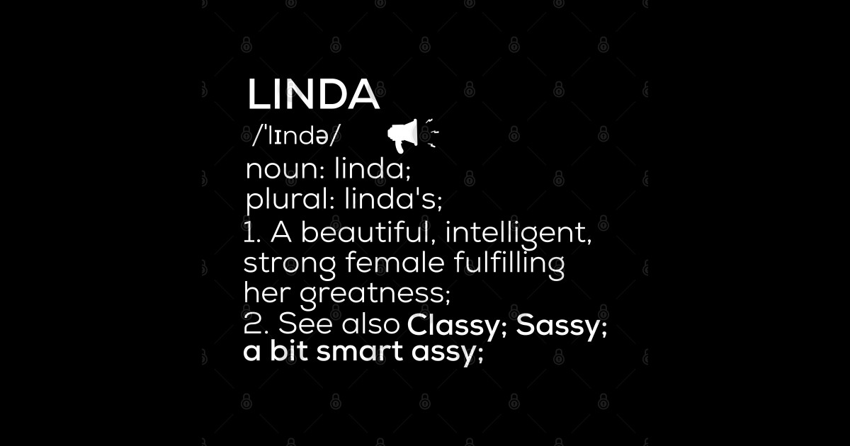 Linda Name Definition Linda Female Name Linda Name Sticker Teepublic 