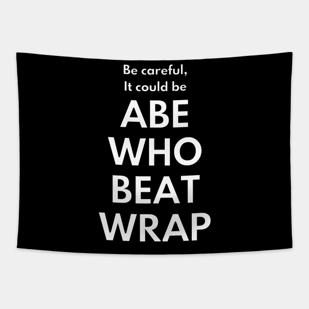 Be careful, it could be a booby trap Tapestry by Caregiverology