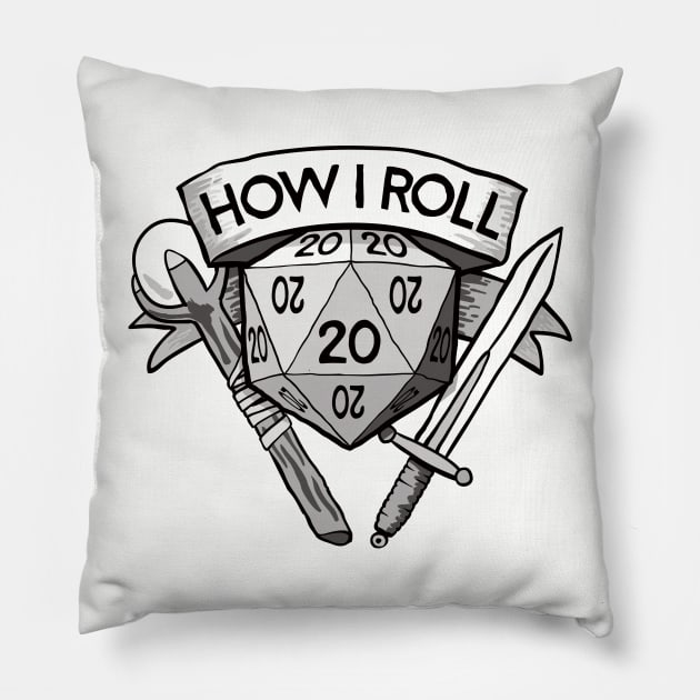 This Is How I Roll Dungeons & Dragons Pillow by Natural 20 Shirts