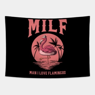 Milf Man I Love Flamingos Tapestry