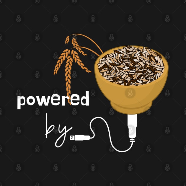 Powered by Rice (Brown Rice, Wild Rice) by leBoosh-Designs